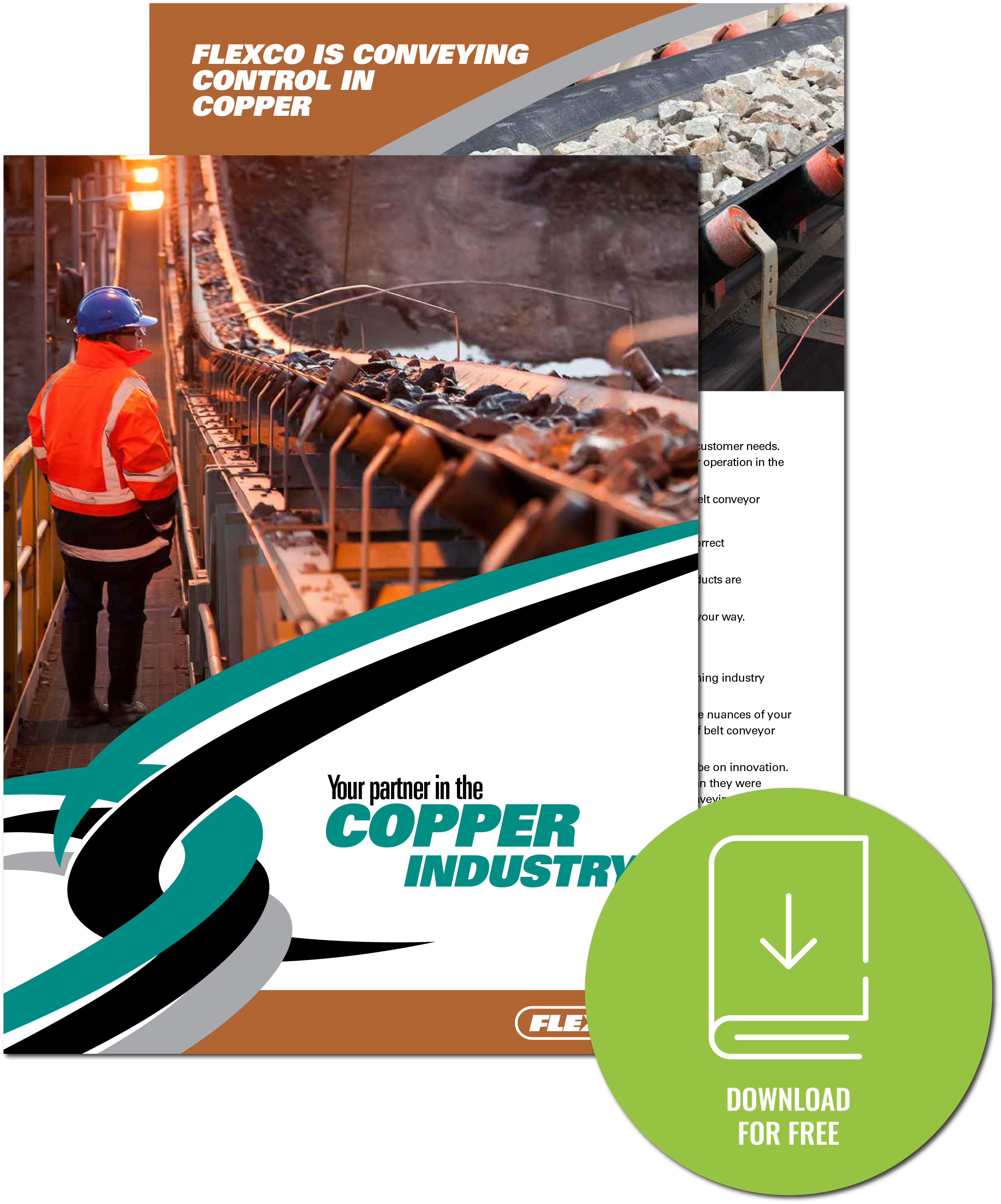 Your Partner in the copper industry flexco. Flexco is conveying control in copper - get the full eBook